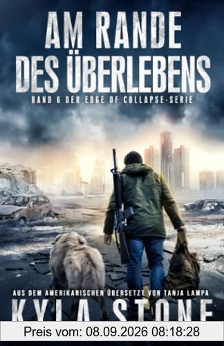 Am Rande Des Überlebens: Band 6 Der EDGE OF COLLAPSE-Serie
