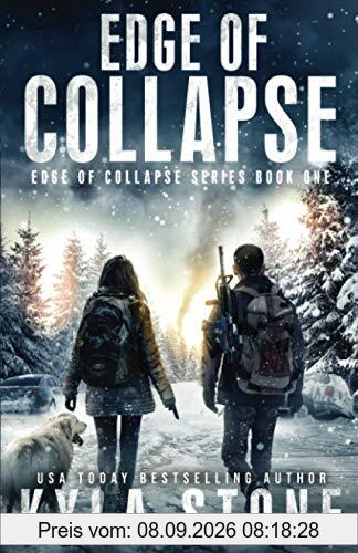 Edge of Collapse: A Post-Apocalyptic EMP Survival Thriller: A Post-apocalyptic Survival Thriller
