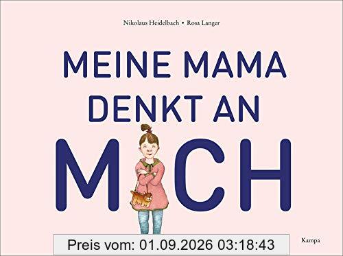 Meine Mama denkt an mich
