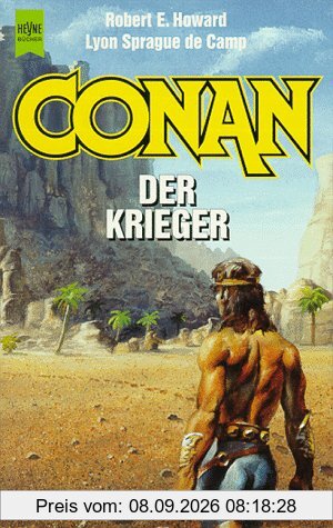 Conan der Krieger. 13. Band der Conan- Saga.