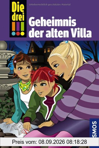 Die drei !!! Geheimnis der alten Villa