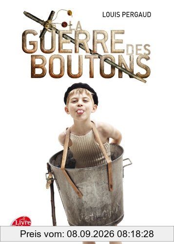 La guerre des boutons : roman de ma douzième année