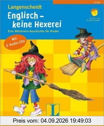 Englisch - keine Hexerei, m. 2 Audio-CDs. Eine Wörterlern-Geschichte für Kinder. Für Vor- und Grundschulalter