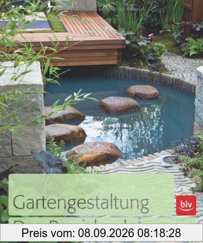 Gartengestaltung. Das Praxisbuch