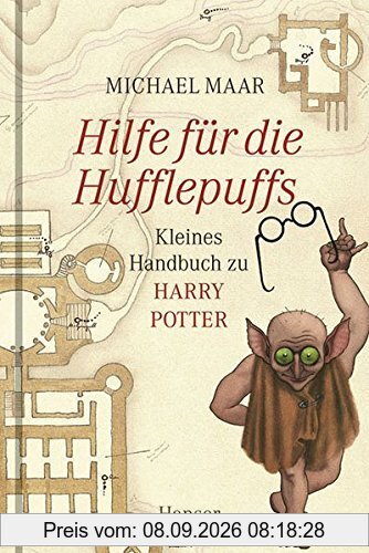 Hilfe für die Hufflepuffs. Kleines Handbuch zu Harry Potter