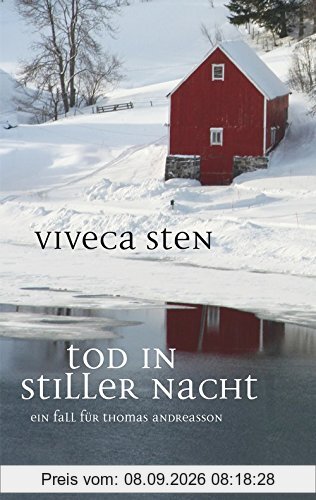 Tod in stiller Nacht: Thomas Andreassons sechster Fall