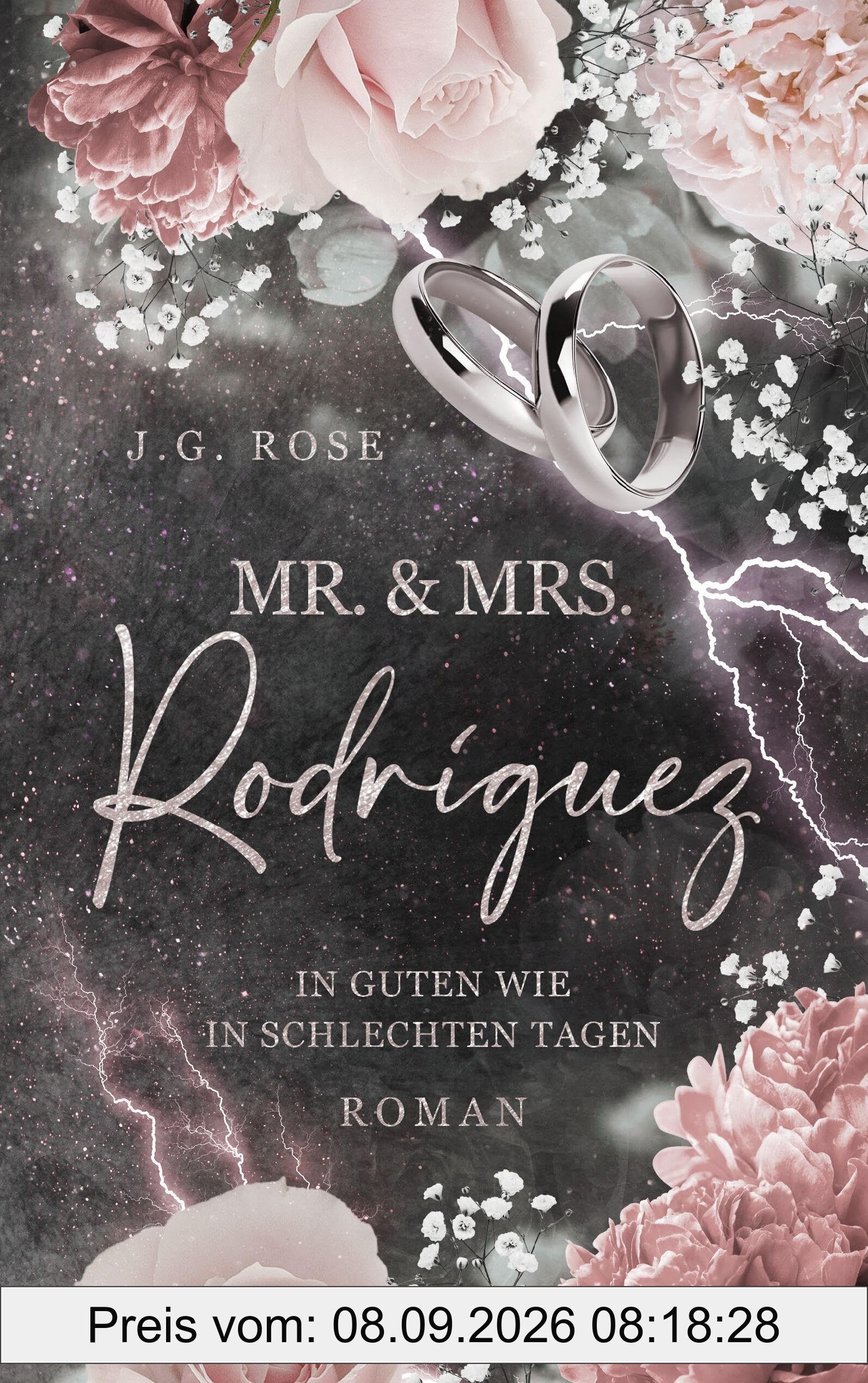 Mr. & Mrs. Rodríguez - In guten wie in schlechten Tagen: Eine dunkle Mafia-Romanze