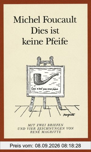 Dies ist keine Pfeife: Mit zwei Briefen und vier Zeichnungen von René Magritte