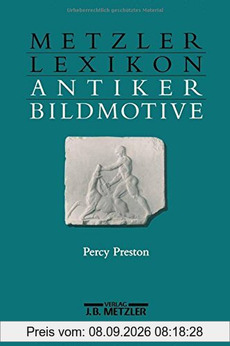 Metzler Lexikon antiker Bildmotive