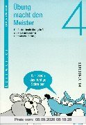 Übung macht den Meister, 2.-4. Schuljahr, neue Rechtschreibung, 4. Schuljahr, Druckschrift: 4. Schuljahr. Mit klassenbezogener Lernwörtersammlung