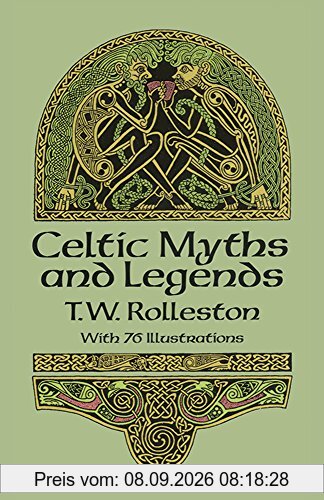 Celtic Myths and Legends (Celtic, Irish)