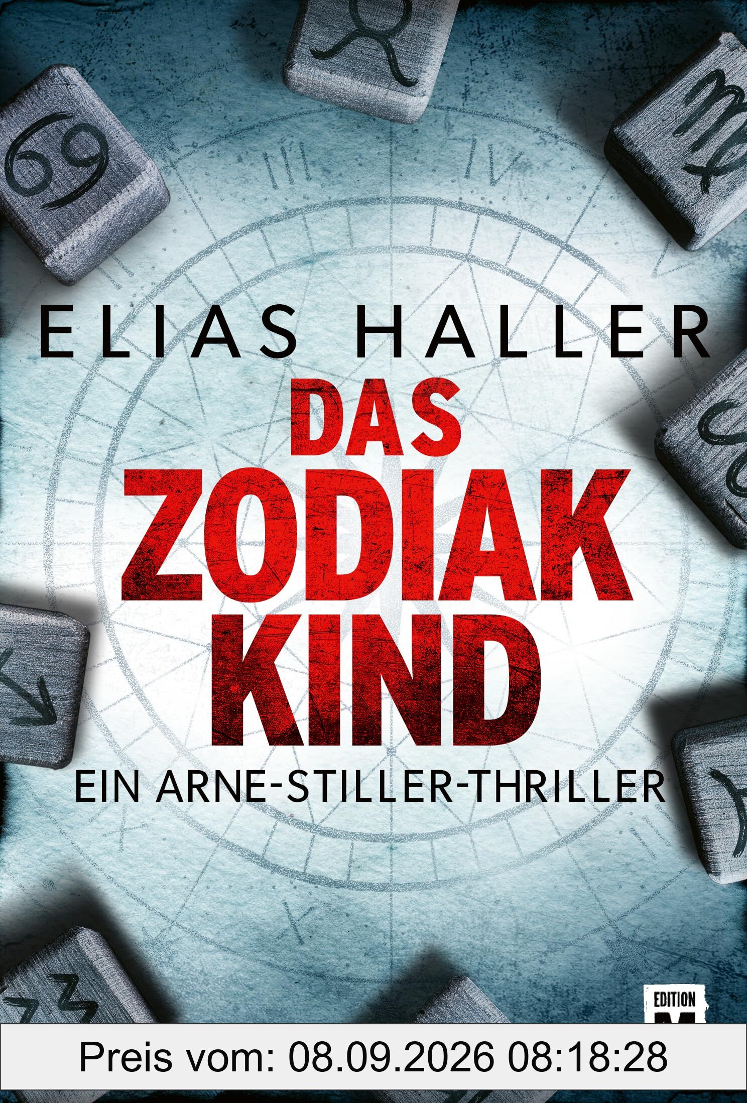 Das Zodiak-Kind (Ein Arne-Stiller-Thriller)