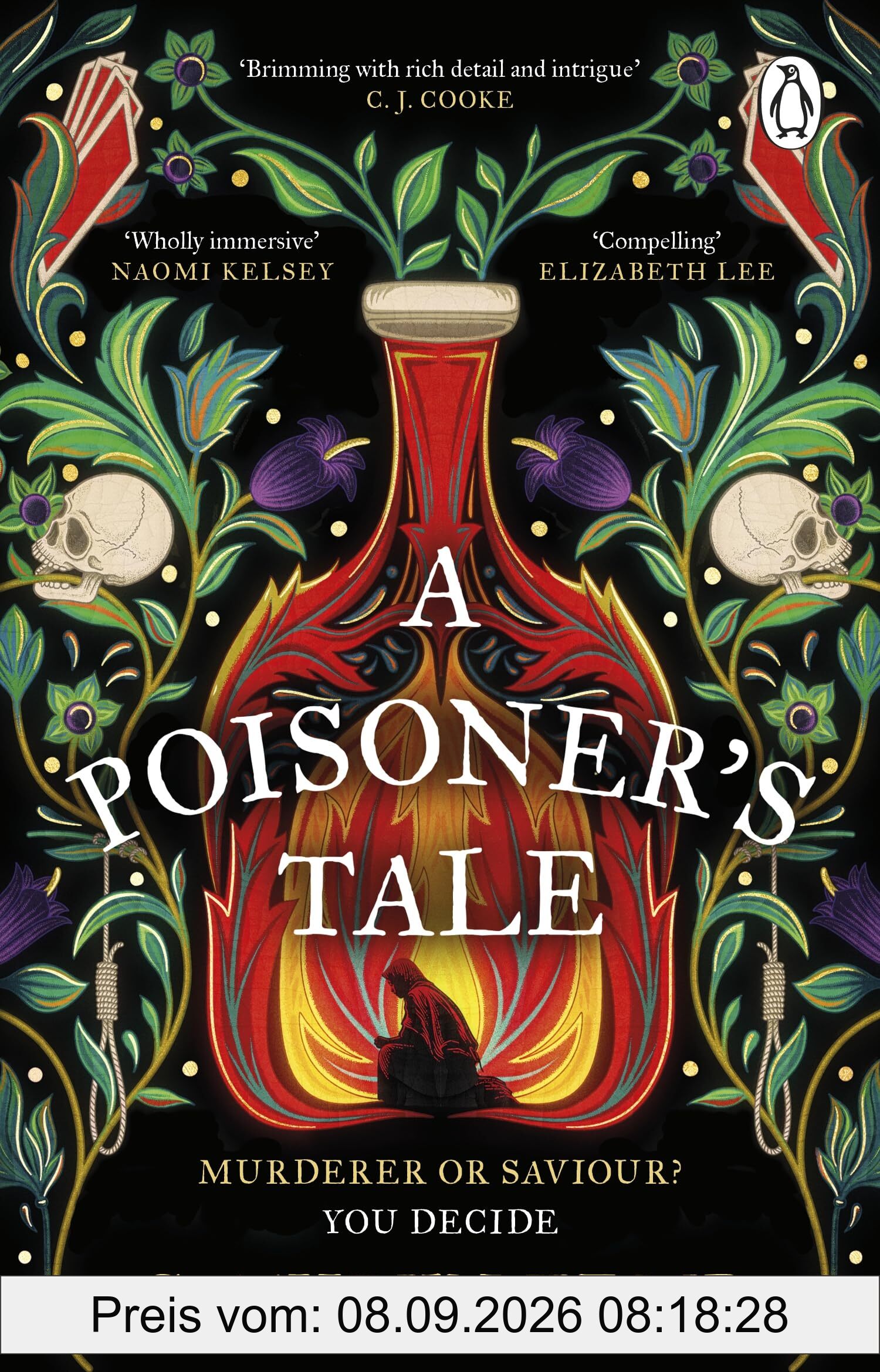 A Poisoner's Tale: A gothic historical thriller and spellbinding feminist retelling of notorious Italian Poisoner, Giulia Tofana