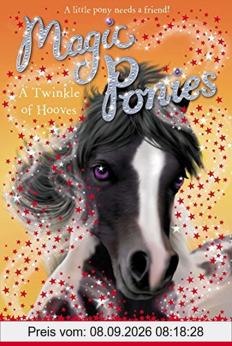 A Twinkle of Hooves #3 (Magic Ponies, Band 3)