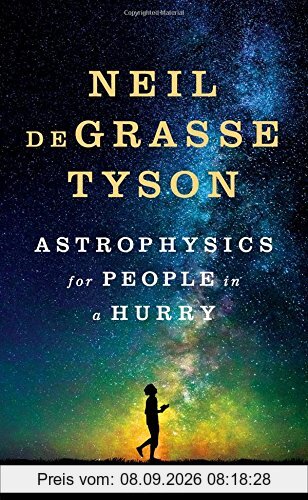 Astrophysics for People in a Hurry: Essays on the Universe and Our Place Within It