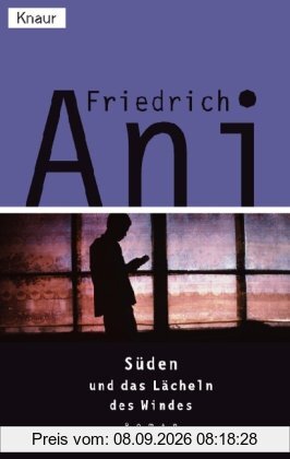 Süden und das Lächeln des Windes