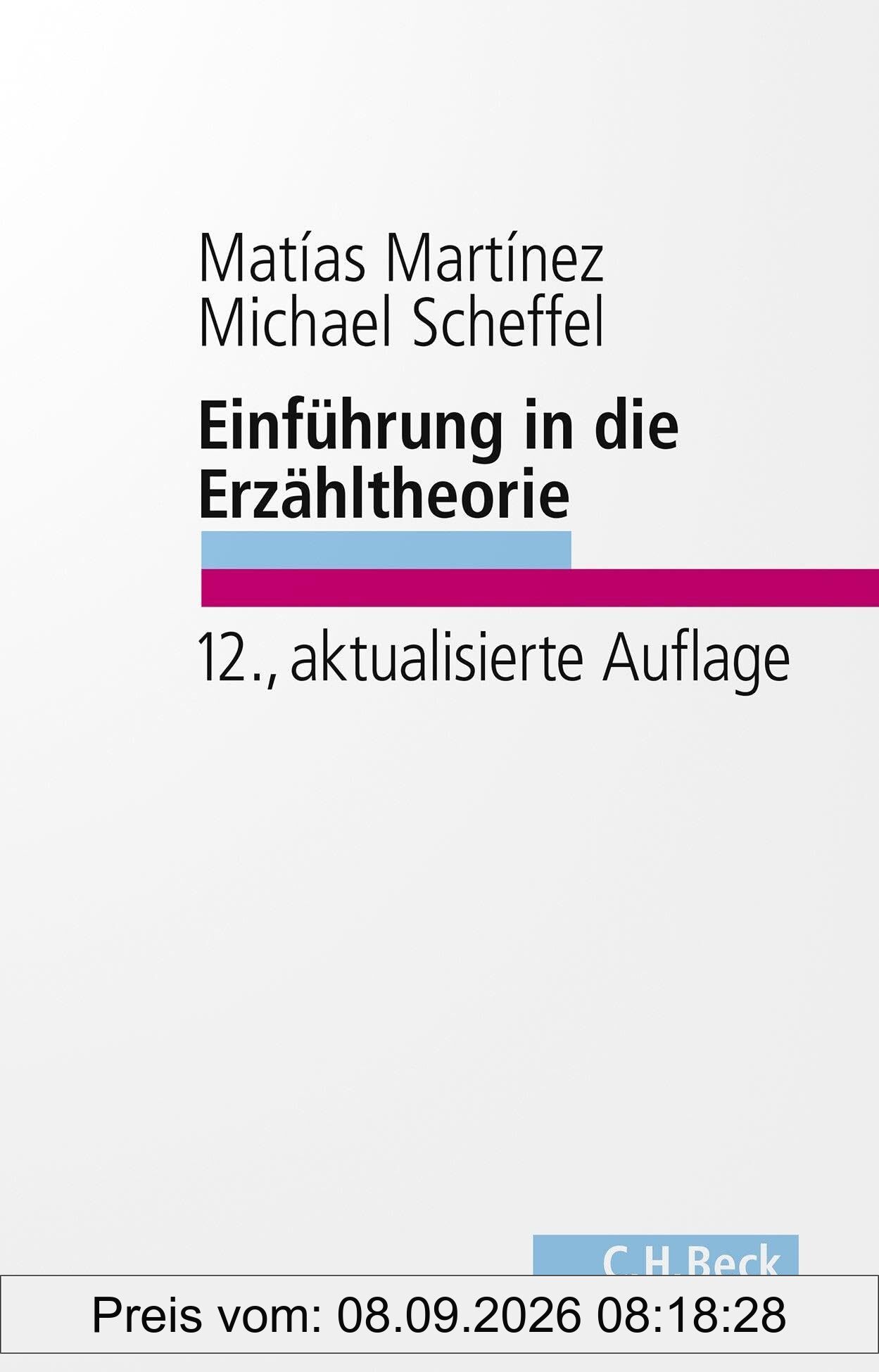 Einführung in die Erzähltheorie (C.H. Beck Studium)
