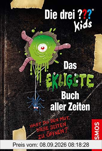 Die drei ??? Kids, Das ekligste Buch aller Zeiten: Hast du den Mut, diese Seiten zu öffnen?