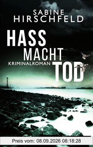 Hass Macht Tod: Kriminalroman (Hamburg Mord, Mara Abels ermittelt)