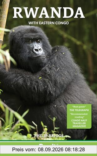 Rwanda: with gorilla tracking in the DRC: with gorilla tracking in the DRC (Bradt Travel Guides)