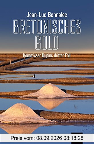 Bretonisches Gold: Kommissar Dupins dritter Fall