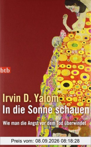 In die Sonne schauen: Wie man die Angst vor dem Tod überwindet
