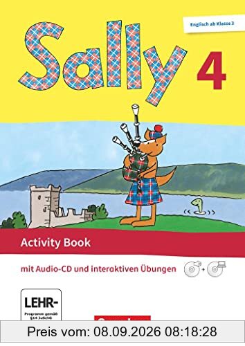 Sally - Englisch ab Klasse 3 - Allgemeine Ausgabe 2020 - 4. Schuljahr: Activity Book mit interaktiven Übungen online - Mit CD-ROM, Audio-CD und Portfolio-Heft