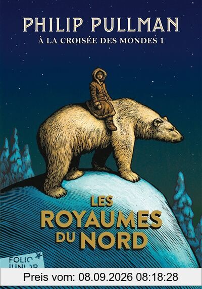 A la croisée des mondes. Vol. 1. Les royaumes du Nord