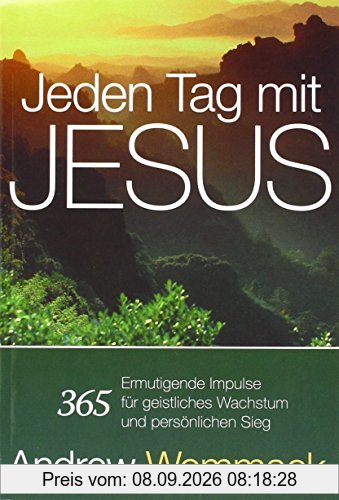 Jeden Tag mit Jesus