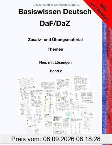 Basiswissen Deutsch DaF/DaZ: Zusatz- und Übungsmaterial - Neu: mit Lösungen