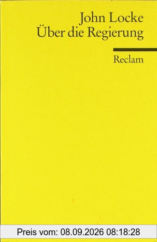Über die Regierung: The Second Treatise of Government