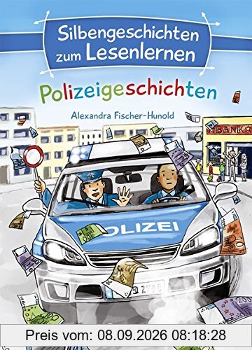 Silbengeschichten zum Lesenlernen - Polizeigeschichten