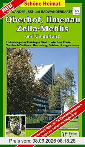 Wander-, Ski- und Radwanderkarte Oberhof und Umgebung: Auf dem Rennsteig zwischen Tambach-Dietharz, Steinbach-Hallenberg, Ilmenau und Zella-Mehlis. 1:35000 (Schöne Heimat)