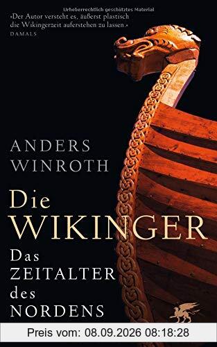 Die Wikinger: Das Zeitalter des Nordens
