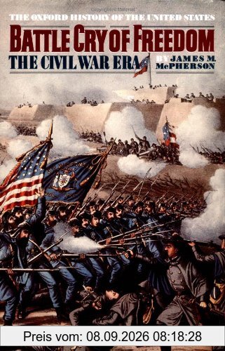 Battle Cry of Freedom (Oxford History of the United States)