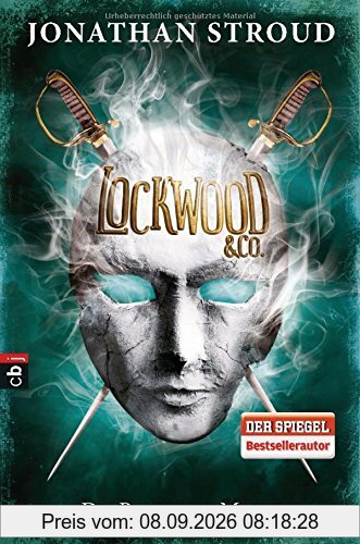 Lockwood & Co. - Die Raunende Maske (Die Lockwood & Co.-Reihe, Band 3)