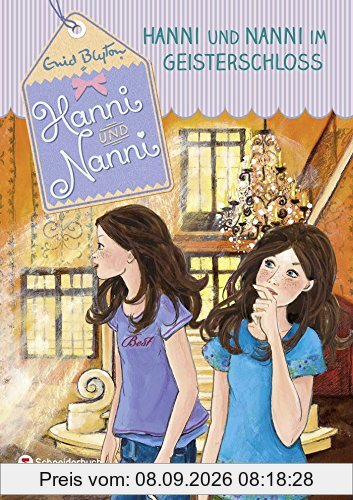 Hanni und Nanni, Band 06: Hanni und Nanni im Geisterschloss
