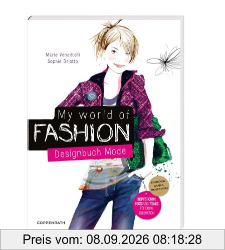 My World of Fashion: Designbuch Mode