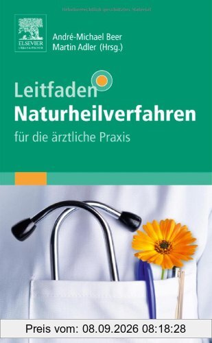 Leitfaden Naturheilverfahren - für die ärztliche Praxis