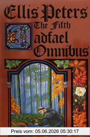 Ellis Peters Fifth Cadfael Omnibus, Rose Rent, Hermit Of Eyton Forest, Confession Of Brother Haluin (Cadfael Chronicles)