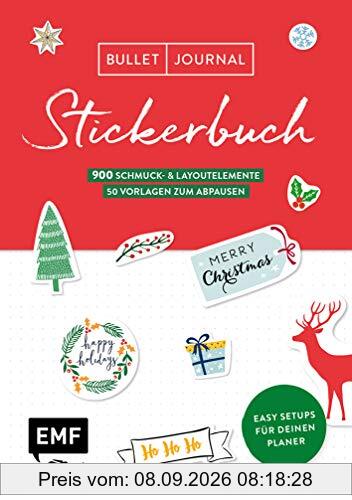 Bullet Journal – Stickerbuch Merry Christmas: 700 weihnachtliche Schmuckelemente: Easy Setups für deinen Planer mit 100 Vorlagen zum Abpausen