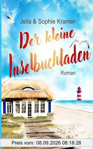 Der kleine Inselbuchladen: Nordsee Liebesroman