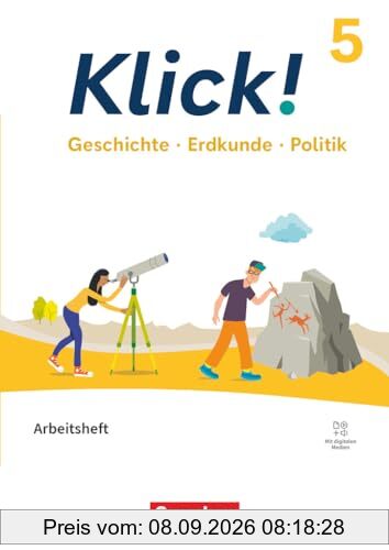 Klick! - Fächerübergreifendes Lehrwerk für Lernende mit Förderbedarf - Geschichte, Erdkunde, Politik - Fachhefte für alle Bundesländer - Ausgabe ab ... Schuljahr: Arbeitsheft - Mit digitalen Medien