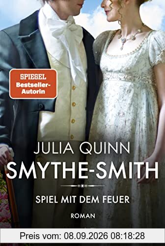 SMYTHE-SMITH. Spiel mit dem Feuer: Roman