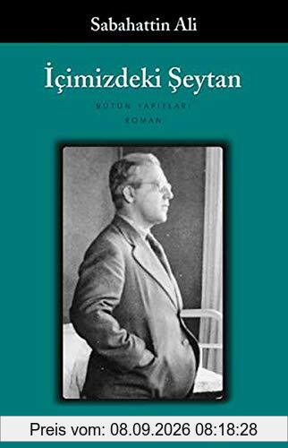 icimizdeki Seytan: Bütün yapitlari