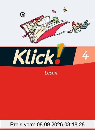 Klick! Erstlesen - Westliche Bundesländer: Teil 4 - Lesen: Erstlesebuch