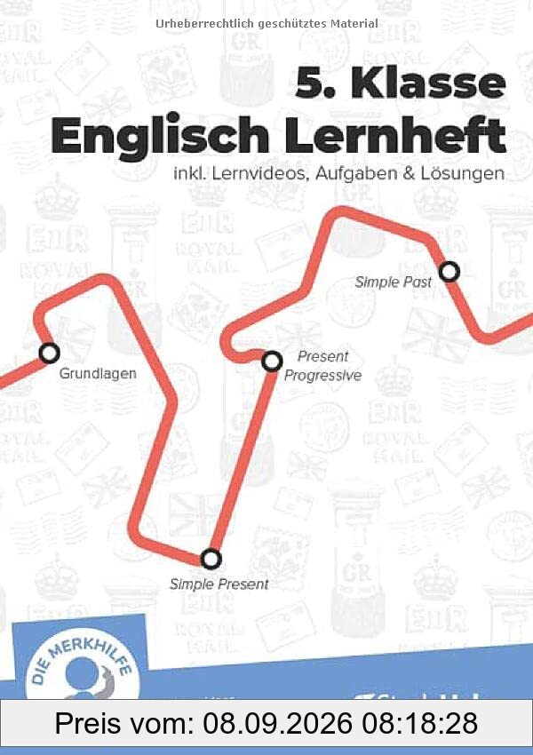 5. Klasse Englisch Lernheft Übungsheft - StudyHelp + Die Merkhilfe - inkl. Lernvideos + Aufgaben & Übungen - Für Klassenarbeiten, Prüfungen, Tests – Gymnasium & Realschule