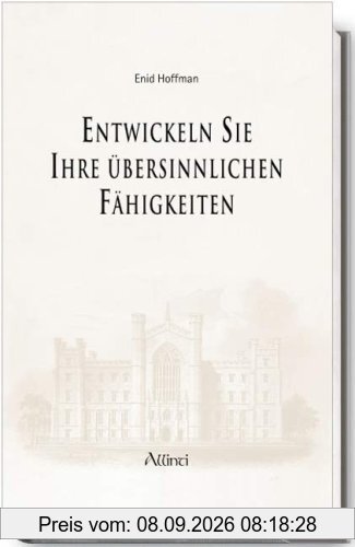 Entwickeln Sie Ihre übersinnlichen Fähigkeiten