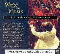 Wege zur Musik, Audio-CDs, Starke Stücke, Musik, die Furore machte, 3 Audio-CDs