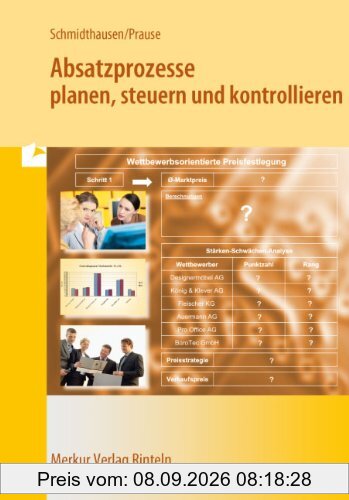 Absatzprozesse planen, steuern und kontrollieren